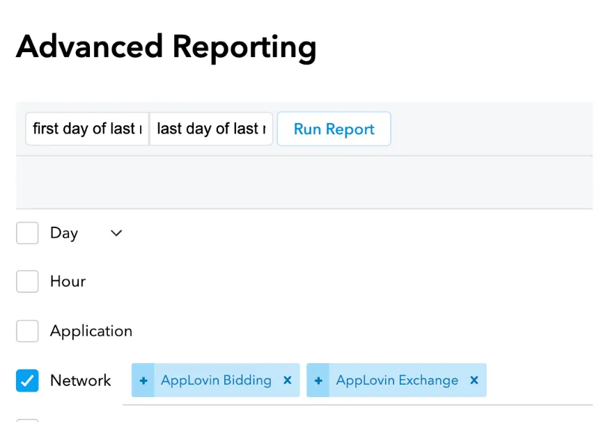 Advanced Reporting. first day of last…, last day of last…, Run Report. Day, Hour, Application. Network: AppLovin Bidding, AppLovin Exchange.