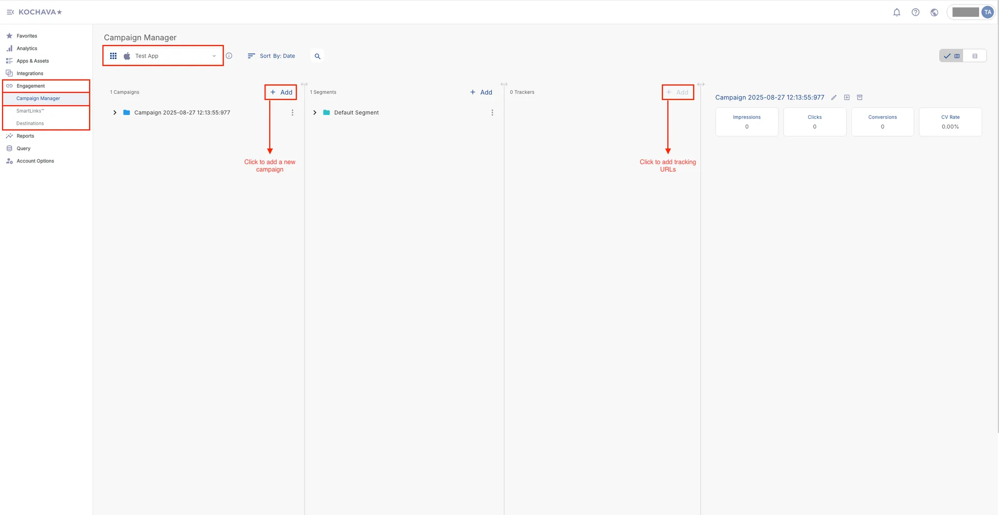 Engagement > Campaign Manager. App selector. Campaign selector. Click “+ Add” to add a new campaign. Trackers section: Click “+ Add” to add tracking URLs.