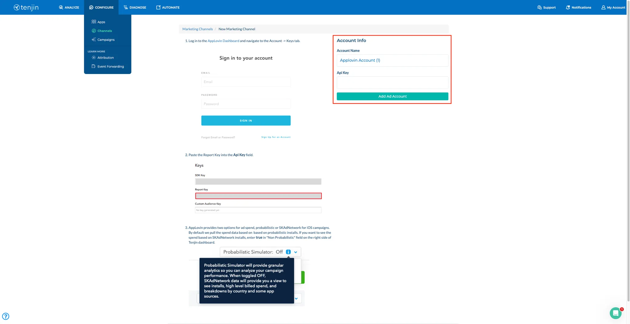 CONFIGURE > Channels. Marketing Channels / New Marketing Channel. Account Info: Account Name, Api Key. Add Ad Account button.
